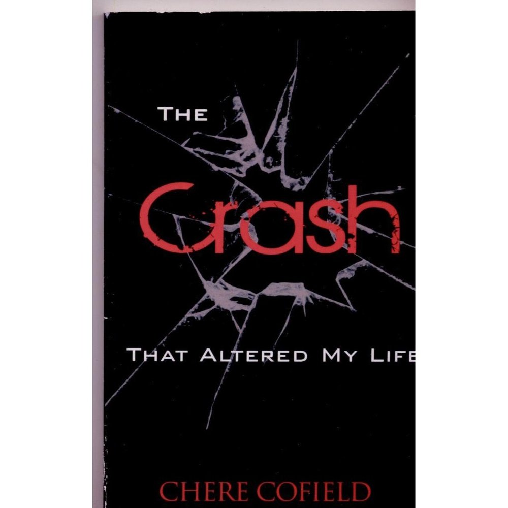 THE CRASH THAT ALTERED MY LIFE, Autographed by aut